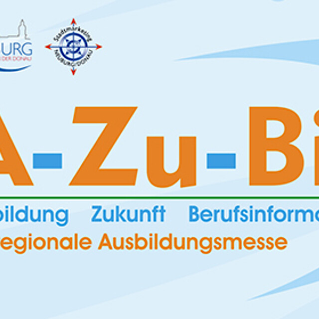 Ausbildungsmesse A-Zu-Bi Neuburg Schrobenhausen